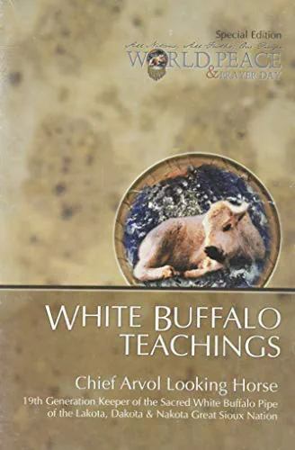 White Buffalo Teachings