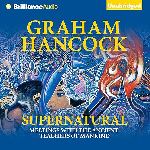 Supernatural: Meetings with the Ancient Teachers of Mankind