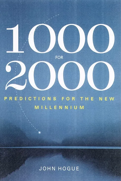 1000 For 2000: Predictions for the New Millennium