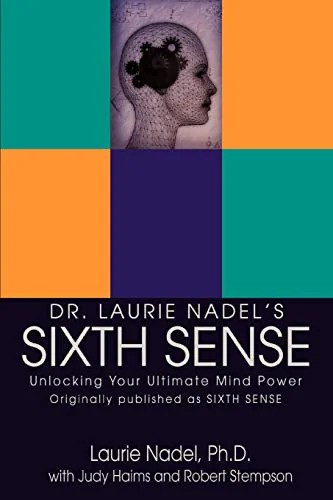 Sixth Sense: Unlocking Your Ultimate Mind Power