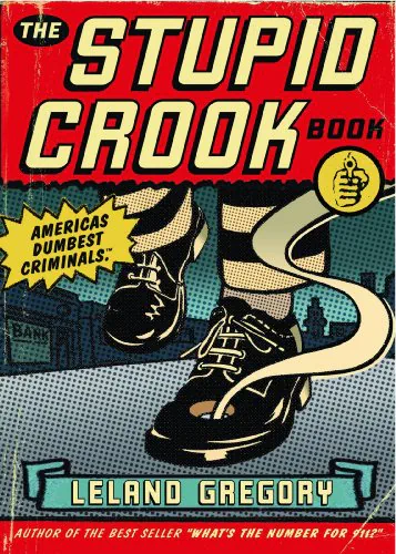 The Stupid Crook Book