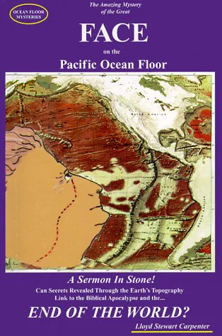 Ocean Floor Mysteries: The Amazing Mystery of the Great FACE on the Pacific Ocean Floor