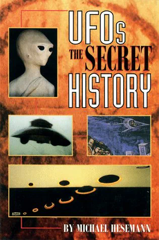 UFOs: The Secret History