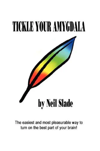 Tickle Your Amygdala